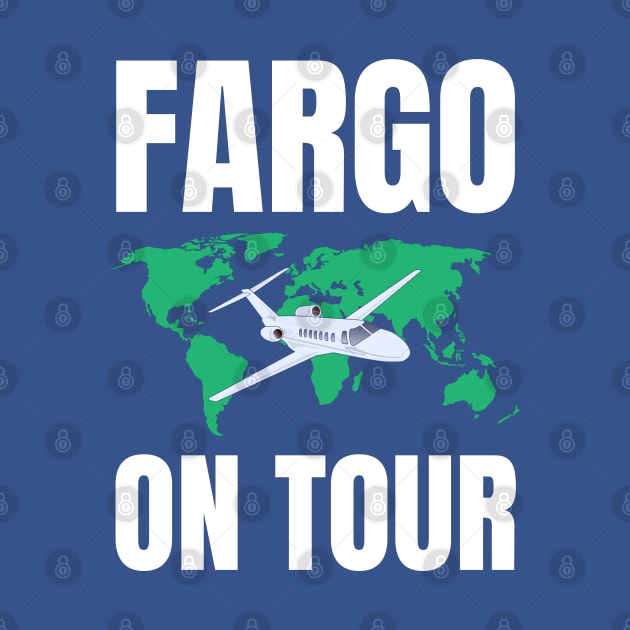 Fargo on tour by InspiredCreative