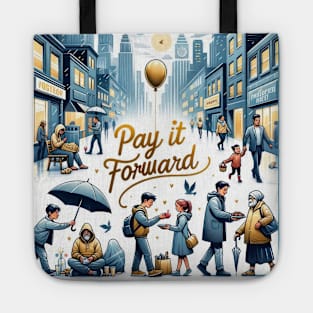 Pay It Forward Tote