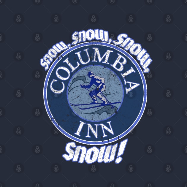 Snow Snow Snow SNOW Columbia Inn by RangerRob