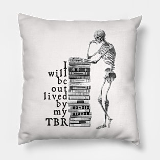 Outliving my TBR! Pillow