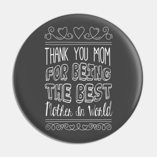 Happy Mother's Day Pin