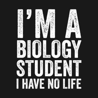 Biology Student T-Shirt