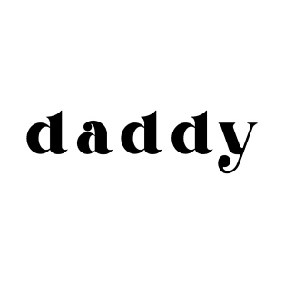 daddy label T-Shirt