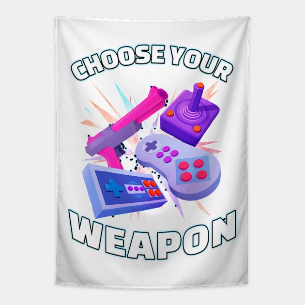 Choose Your Weapon Gamer Tapestry by Shawnsonart