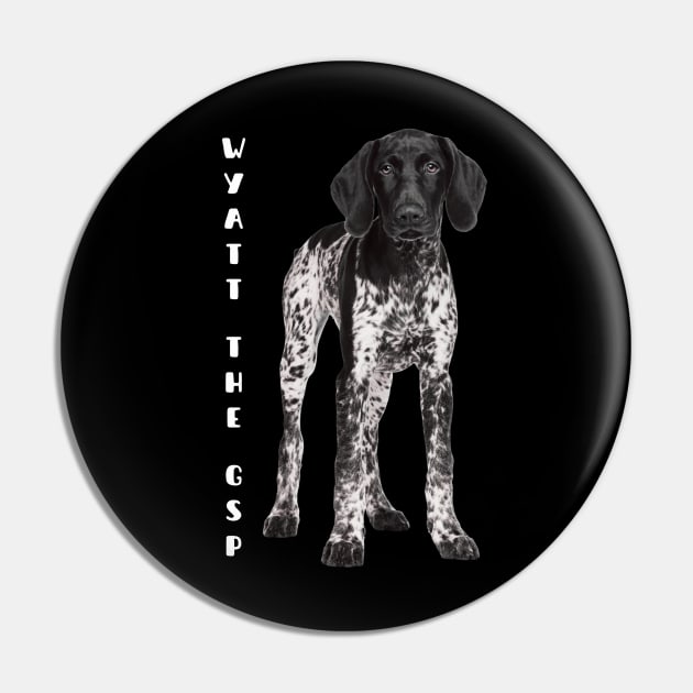 Wyatt the GSP- Gentlemanly Sporty Dog Pin by TaansCreation 