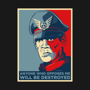 M Bison : Anyone who opposes me... T-Shirt