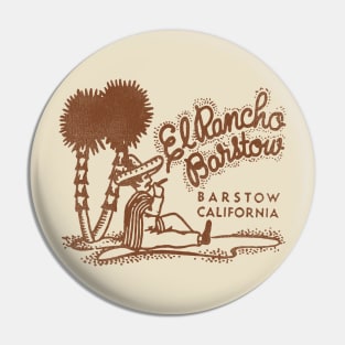 El Rancho Barstow Retro Defunct Restaurant / Bar Pin