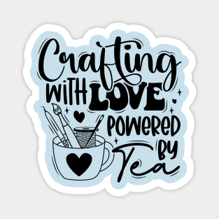 Crafting with Love, Powered by Tea Magnet