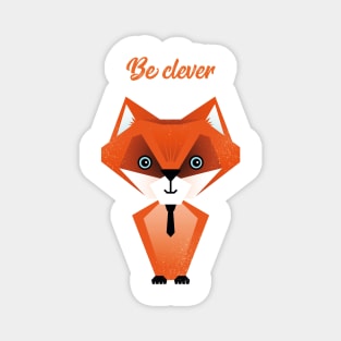 Illustration nursery with fox and typography - Be clever fox Magnet