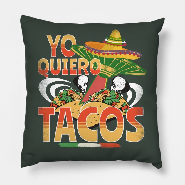 Yo Quiero Tacos - Cinco De Mayo Taco Lover Mexican American Pillow by alcoshirts