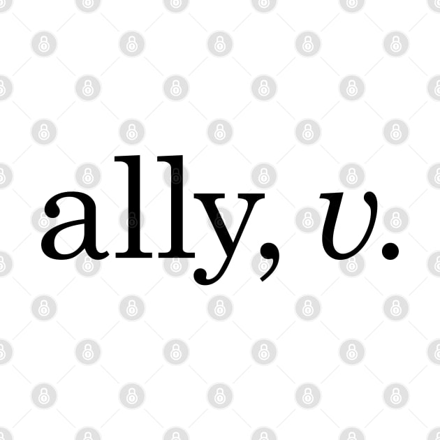 Ally is a Verb by Molly Bee