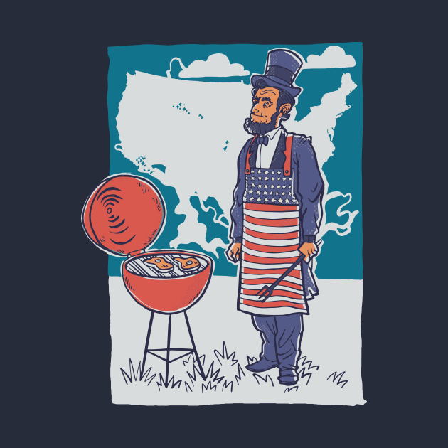 Fun 4th of July Abraham Lincoln Grilling BBQ // Funny America Summer by SLAG_Creative