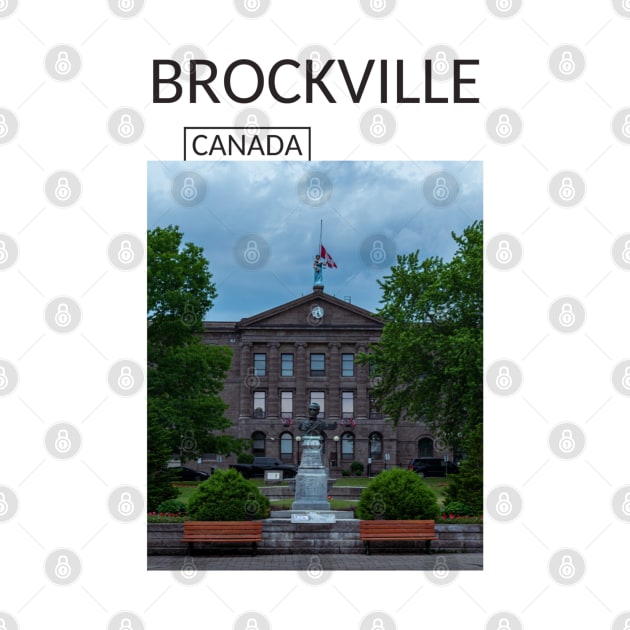 Brockville Ontario Canada Souvenir Present Gift for Canadian T-shirt Apparel Mug Notebook Tote Pillow Sticker Magnet by Mr. Travel Joy