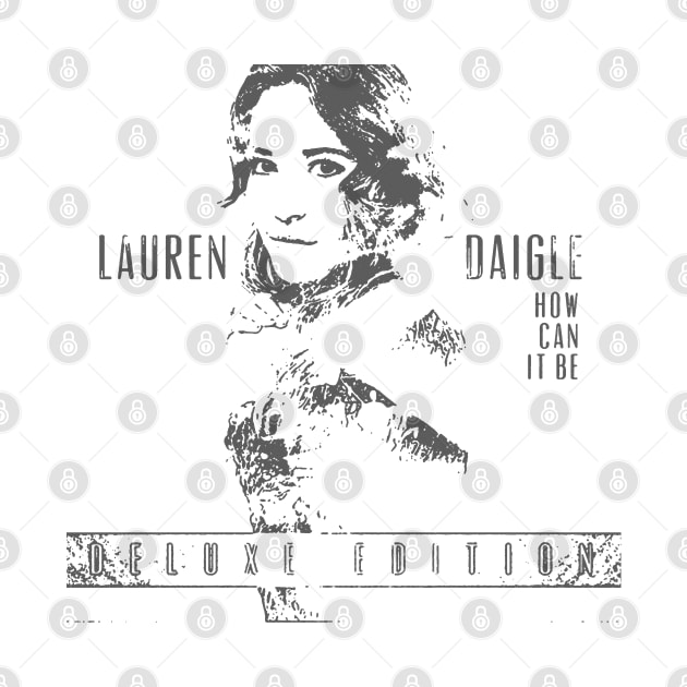 Lauren Daigle - Deluxe Edition by DekkenCroud