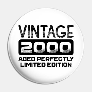 Birthday Gift Vintage 2000 Aged Perfectly Pin