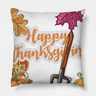 Happy Thanksgiving to you and your family Pillow