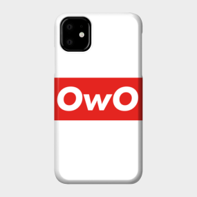 Owo Phone Cases Iphone And Android Teepublic Au