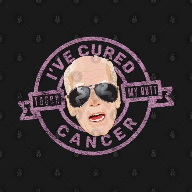 Creepy Joe Biden I've Cured Cancer Touch My Butt! by DanielLiamGill