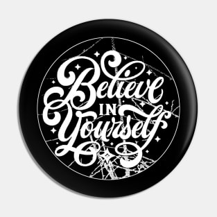 Believe In Yourself T-Shirt, Trendy Shirt, Be You Shirt, Motivational Shirt, Inspirational Shirt, Teacher Shirt, Motivational Shirt, Positive Vibes Shirt, Inspirational Gifts Pin