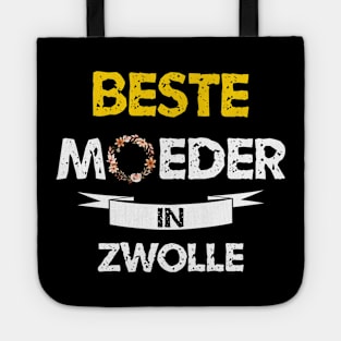 beste moeder in zwolle Tote