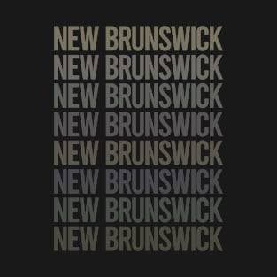 Gray Text Art New Brunswick T-Shirt