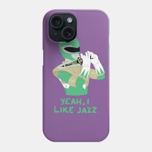 Yeah, I like jazz Phone Case