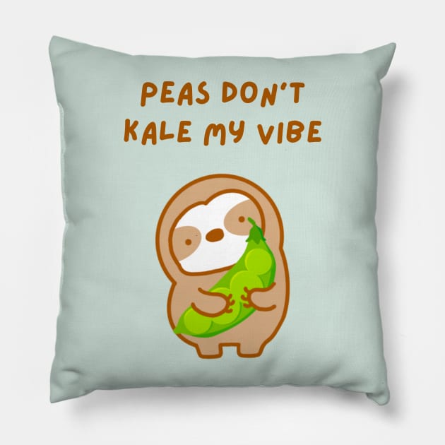 Please Don’t Kill My Vibe Peas and Kale Sloth Pillow by theslothinme