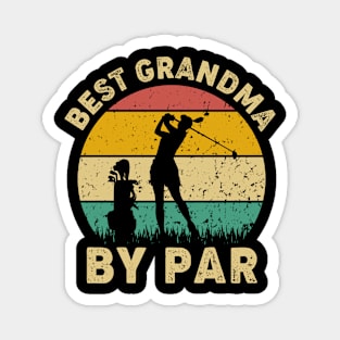 Vintage Best Grandma By Par Funny Golfing Golf Player Gift Magnet