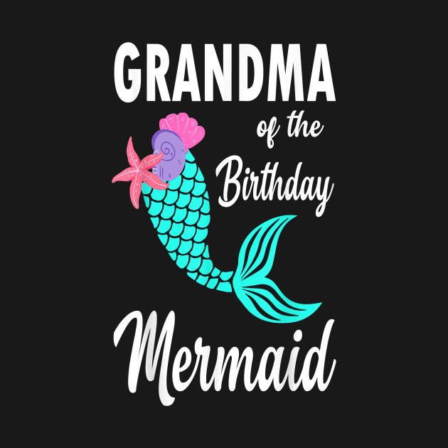 Grandma of the birthday mermaid by brittenrashidhijl09