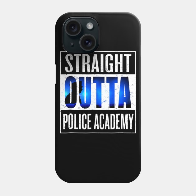 Police Academy Shirt Police Officer Graduation Gift Phone Case by Sinclairmccallsavd