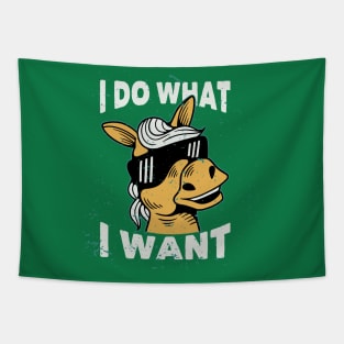 I do what I want horse Tapestry