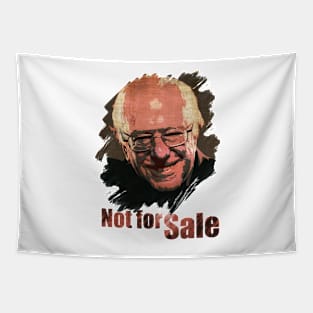 Bernie Sanders Not For Sale Tapestry