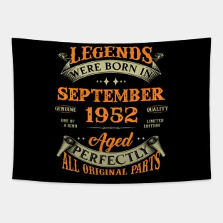 71st Birthday Gift Legends Born In September 1952 71 Years Old Tapestry