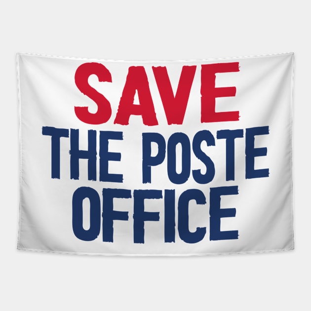 Save The Post Office 2020 Tapestry by Netcam