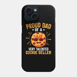 Proud Cookie Scout Dad Cookie Dealer Talented Cookie Seller Phone Case