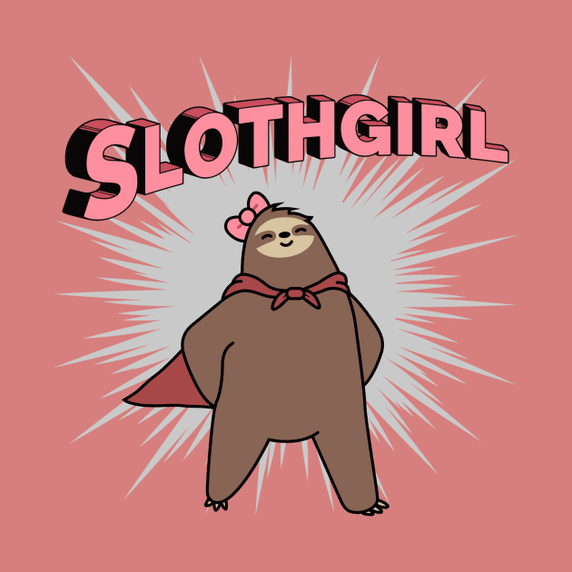 Super Slothgirl! by SlothgirlArt