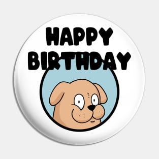 Happy Birthday Best Dog Dad Funny Pug Lover Party Pin