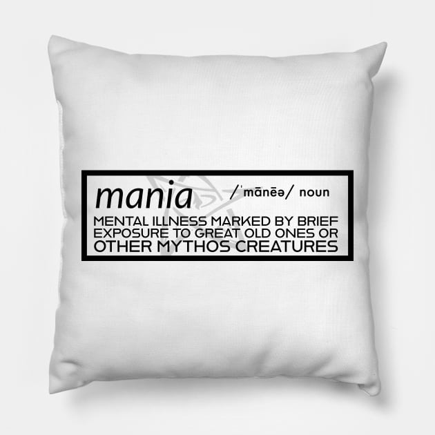 Mania - Cosmic Horror Definition Pillow by Atomic City Art