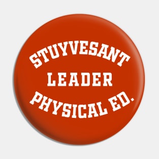 Stuyvesant Leader Physical Ed Pin