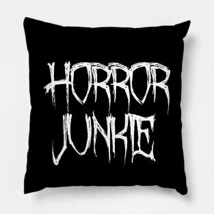 Horror Junkie Pillow