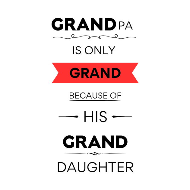 Grandpa & Granddaughter's Grand Relationship by Newmen