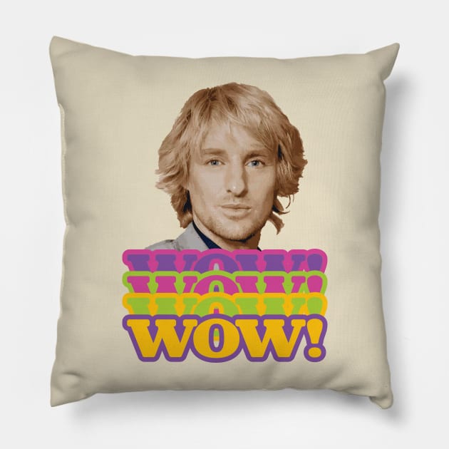 Owen Wilson WOW Pillow by GusDynamite