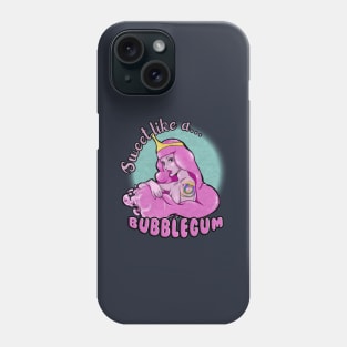 Sweet like a Bubblegum Phone Case