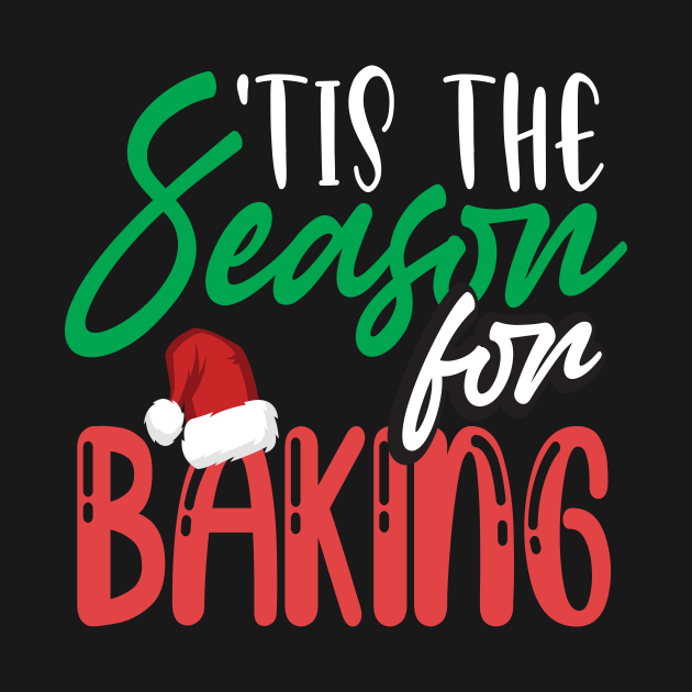 Family Christmas Baking Season Xmas Holidays Funny Saying Gift - Christmas Baking Holiday Season