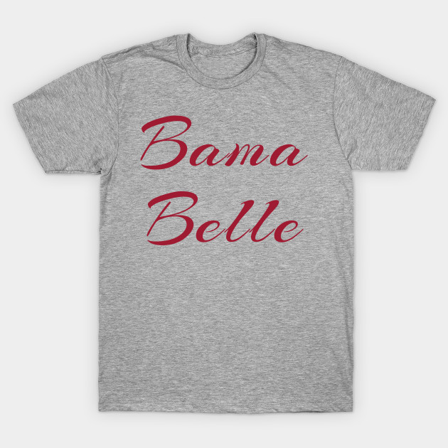 Alabama Pride Roll Tide Bama Belle Women S Tee Alabama Football