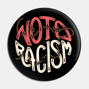 no to racism Pin