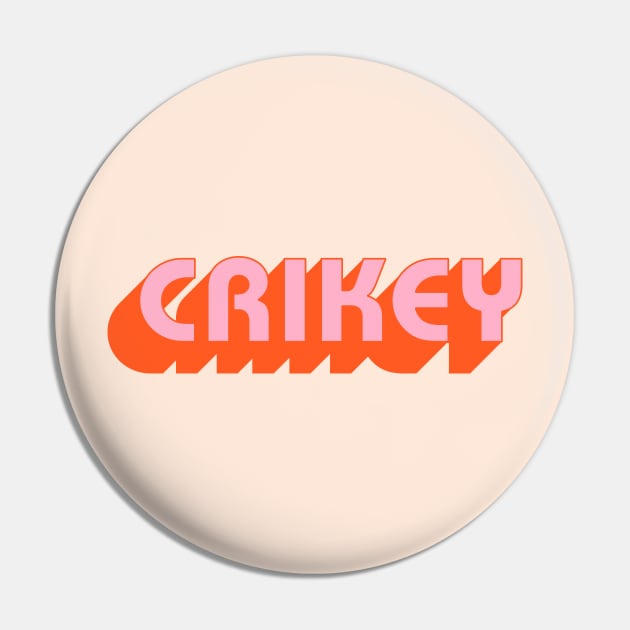 CRIKEY: retro letters in pink and orange Pin by PlanetSnark