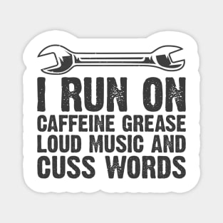 Car Auto Motorcycle Mechanic Funny Sayings And Diesel Gifts Magnet