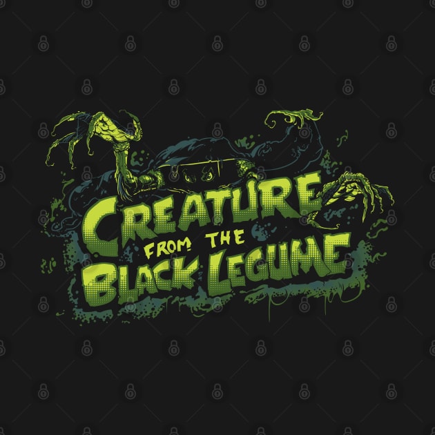 Creature From the Black Legume by Millageart