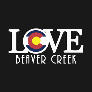 LOVE Beaver Creek CO T-Shirt